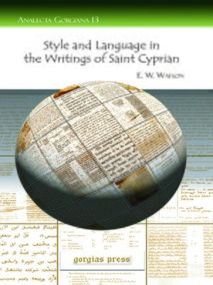 cover image of Style and Language in the Writings of Saint Cyprian
